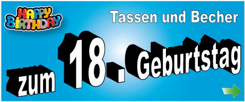 Geburtstagstassen zum 18.