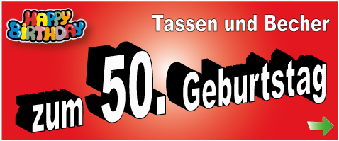 Geburtstagstassen zum 50.