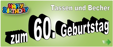 Geburtstagstassen zum 60.