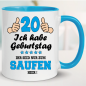 Preview: Tasse Geburtstag zum Saufen hier 20. Hellblau