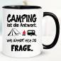 Preview: Lustige Sprüche Tasse für Camper Camping ist die Antwort
