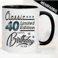 Preview: Tasse Geburtstag Limited Edition 40 Jahre