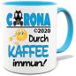 Preview: Corona Tasse in 8 Farben * Durch Kaffee immun