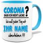 Preview: Corona Tasse in 8 Farben * Namenstasse