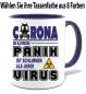 Preview: Lustige Corona Tasse in 8 Farben mit Motiv bedruckt Panikvirus