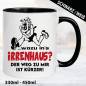 Preview: Sprüche-Tasse-Warum-ins-Irrenhaus.-Der-Weg-zu-mir-ist-kürzer.