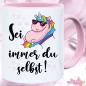 Preview: Einhorn Sei immer du selbst