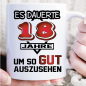 Preview: Tasse zum 18. Geburtstag. Es dauerte Jahre Weiss