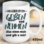 Preview: Tasse Sex Spruch Geben und Nehmen