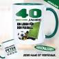 Preview: 40 Jahre. Ein Leben für den Fußball. Tasse Geburtstag.
