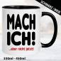 Preview: Sprüche-Tasse-Mach-ich-Aber-später.