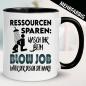 Preview: Tasse Sex Spruch Ressourcen sparen