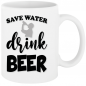 Preview: Biermotiv Save Water drink Beer