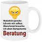 Preview: Sprüche Tasse Mann Beratung