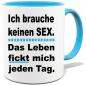 Preview: Hellblaue Sprüche Tasse Männer Sex hab ich genug