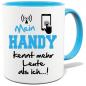 Preview: Hellblaue Sprüche Tasse Männer Mein Handy kennt Menschen