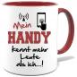 Preview: Maroone Sprüche Tasse Männer Mein Handy kennt Menschen