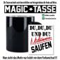 Preview: Magic Sprüche Tasse Männer Mitkommen Saufen