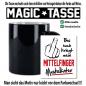 Preview: Magic Sprüche Tasse Männer Mittelfinger Beleidigung