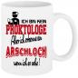 Preview: Weisse Sprüche Tasse Männer Proktologe Arschloch