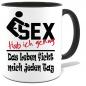 Preview: Sprüche Tasse für den Mann. Motiv Sex genug