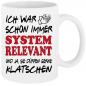 Preview: Weisse Sprüche Tasse Männer Systemrelevant