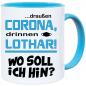 Preview: Tasse Corona * Wo soll ich hin