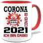 Preview: Corona Tasse in 7 Farben * 2021 Dabei