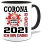 Preview: Corona Tasse in 7 Farben * 2021 Dabei
