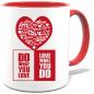 Preview: Tasse bedruckt mit Do what you love