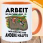 Preview: Tasse Faultier Arbeit Ist das halbe Leben Orange