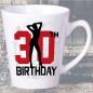 Preview: Tasse zum 30. Geburtstag Sexy Girl Latte Becher