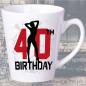 Preview: Tasse zum 40. Geburtstag Sexy Girl Latte Becher