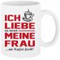 Preview: Tasse bedruckt mit Meine Frau kocht Kaffee