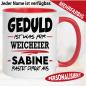 Preview: Tasse mit Name Geduld Ausrasten