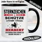 Preview: Schütze Tasse zum Geburtstag personalisiert