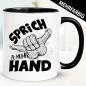 Preview: Tasse Sprich zu meiner Sex Hand