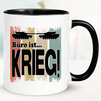 Tasse Büro ist Krieg