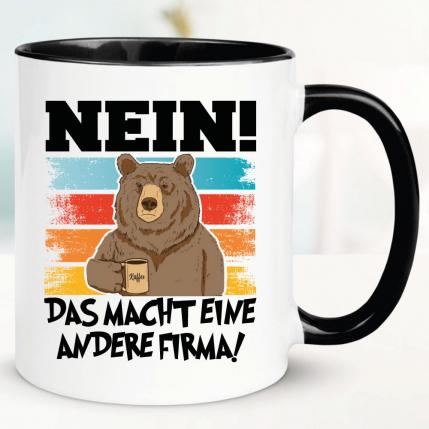 Tasse Nein! Das macht eine andere Firma