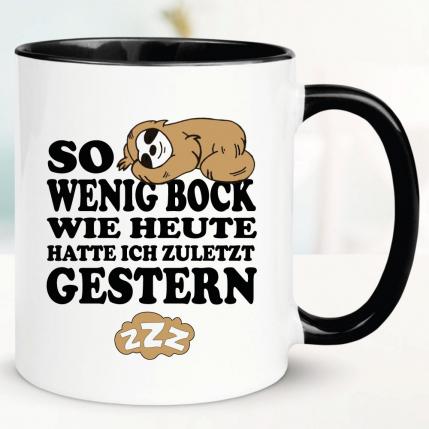 Lustige Sprüche Tasse für Büro und Arbeit: Wenig Bock