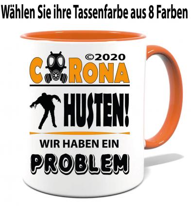 Lustige / Witzige Corona Tasse Husten wir haben ein Problem