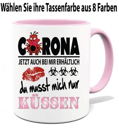 Corona Tasse in 8 Farben * Küssen
