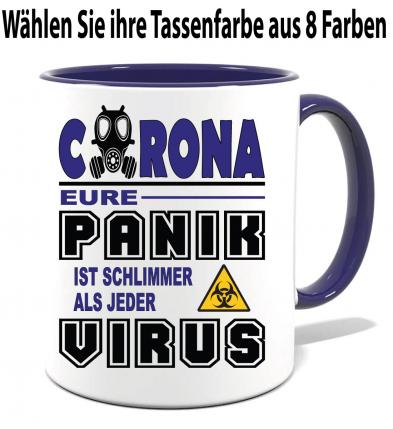 Corona Tasse in 8 Farben * Panik
