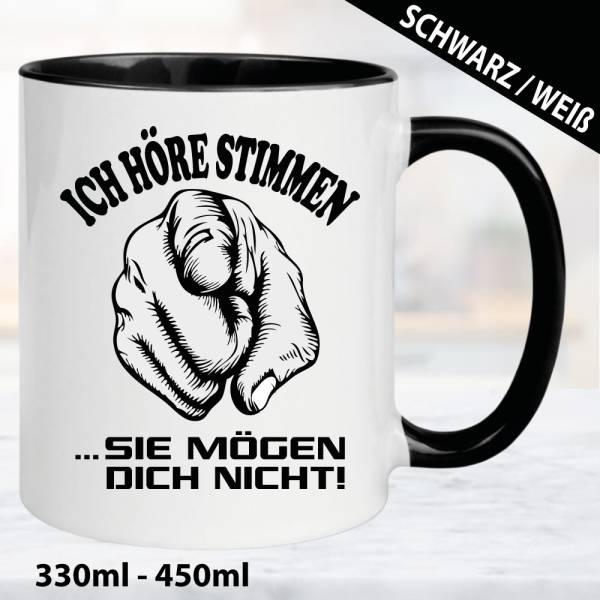 Sprüche-Tasse-Ich-höre-Stimmen.-Sie-mögen-dich-nicht.
