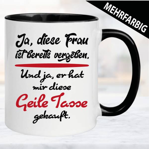 Tasse-Frau-Mein-Mann-hat-mir-diese-geile-Tasse-gekauft
