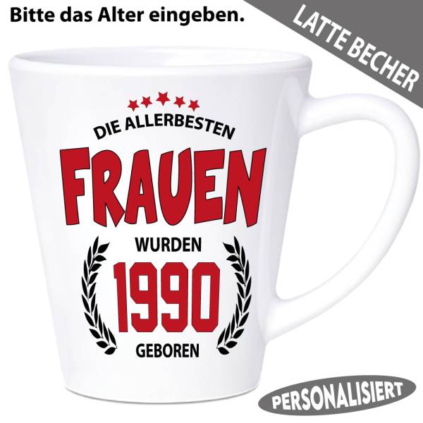 Latte-Becher-zum-Geburtstag-Die-allerbesten-Frauen