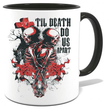 Tasse bedruckt mit Til Death