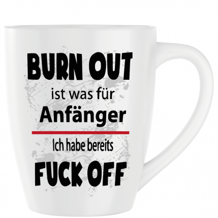 Latte Becher Weiss " Burn Out "