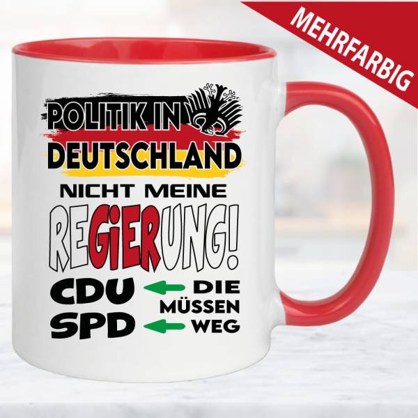 Tasse-Politik-Nicht-meine-Re-GIER-ung-diese-Lügner