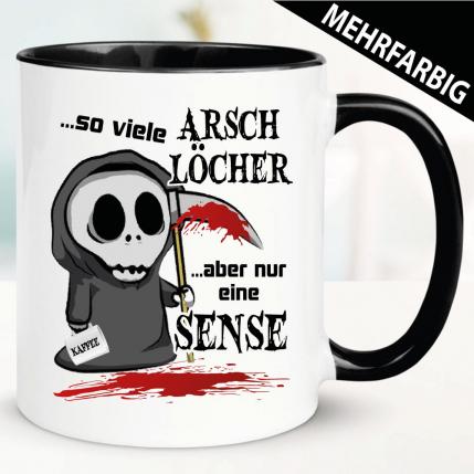 Soviel Arschlöcher und nur eine Sense